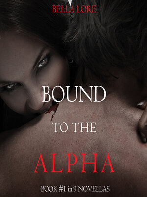 cover image of Bound to the Alpha